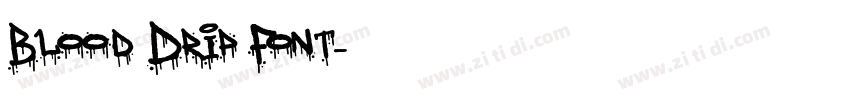 Blood Drip Font字体转换